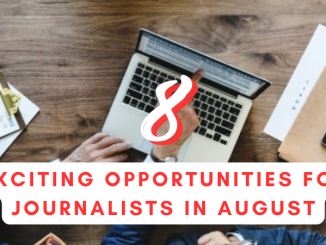 8 journalism opportunities closing soon