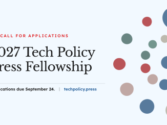 2027 Tech Policy Press fellowship